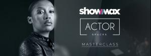 ActorspacesXShowmax masterclass with Blood Psalms actress Bokang Phelane