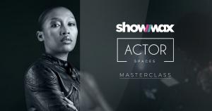 ActorspacesXShowmax masterclass with Bokang Phelane